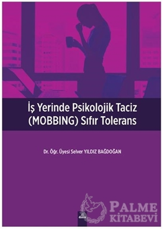 resm İşyerinde Psikolojik Taciz (MOBBING) Sıfır Tolerans