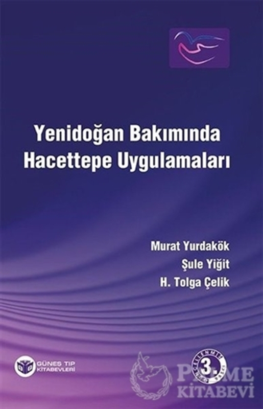 resm Yenidoğan Bakımında Hacettepe Uygulamaları