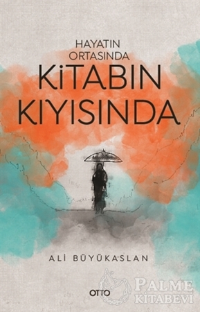 Resim Hayatın Ortasında Kitabın Kıyısında