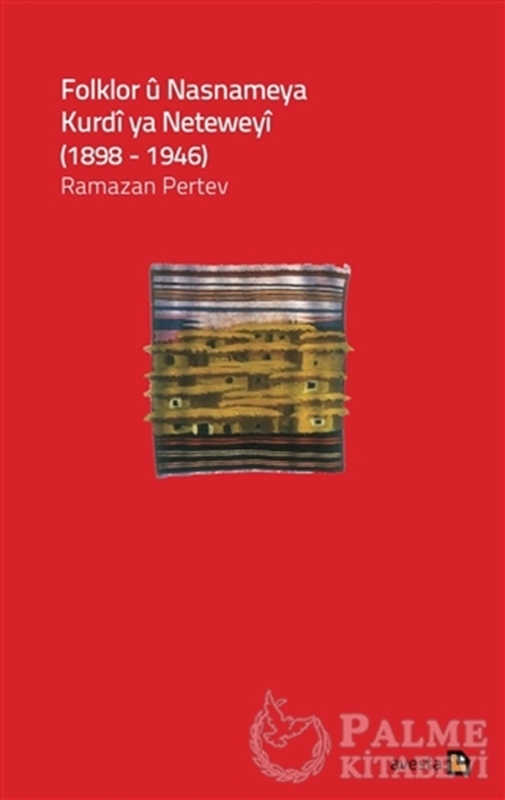 resm Folklor ü Nasnameya Kurdi ya Neteweyi (1898-1946)