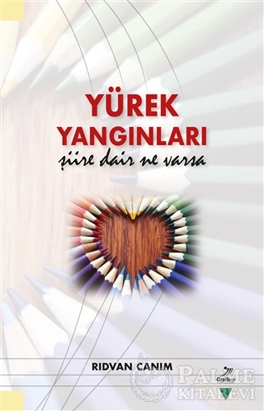 resm Yürek Yangınları