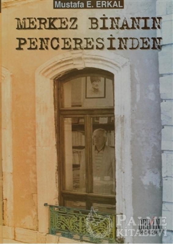 resm Merkez Binanın Penceresinden