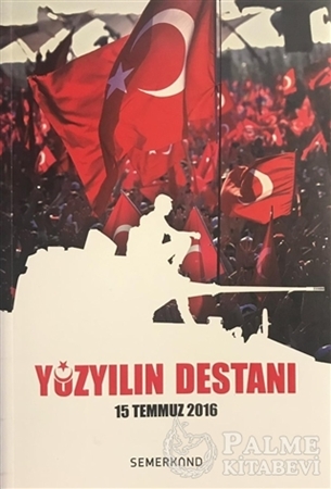 Resim Yüzyılın Destanı - 15 Temmuz 2016