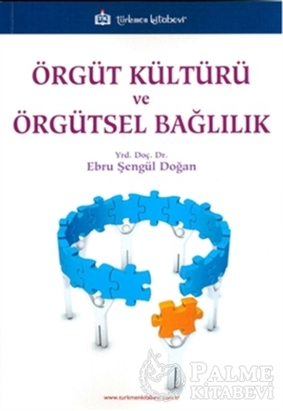 resm Örgüt Kültürü ve Örgütsel Bağlılık