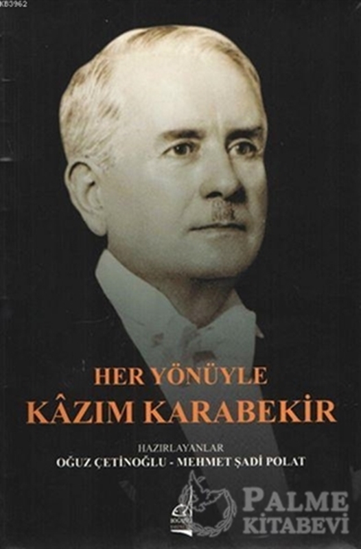 resm Her Yönüyle Kazım Karabekir