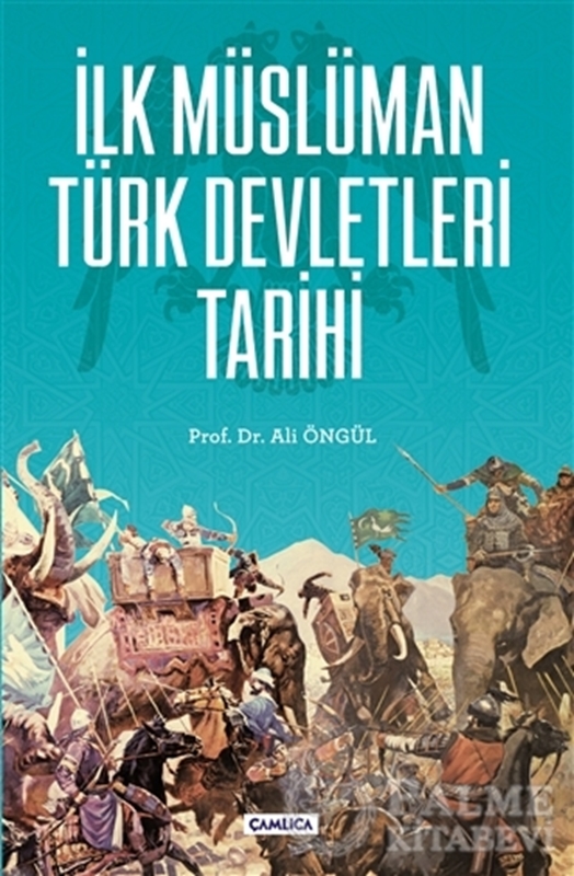 resm İlk Müslüman Türk Devletleri Tarihi