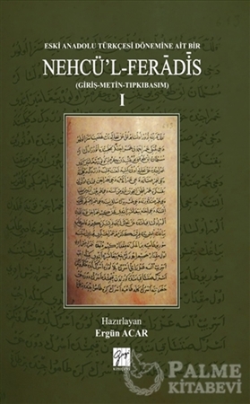Resim Eski Anadolu Türkçesi Dönemine Ait Bir Nehcü'l Feradis 1 (Ciltli)