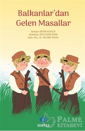 Resim Balkanlar'dan Gelen Masallar