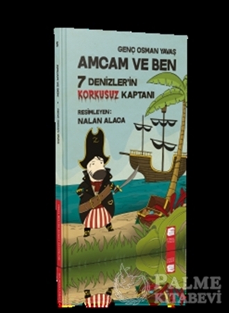 Resim 7 Denizler'in Korkusuz Kaptanı - Amcam ve Ben
