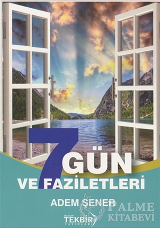 resm 7 Gün ve Faziletleri