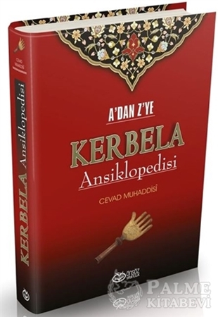 Resim A’dan Z’ye Kerbela Ansiklopedisi