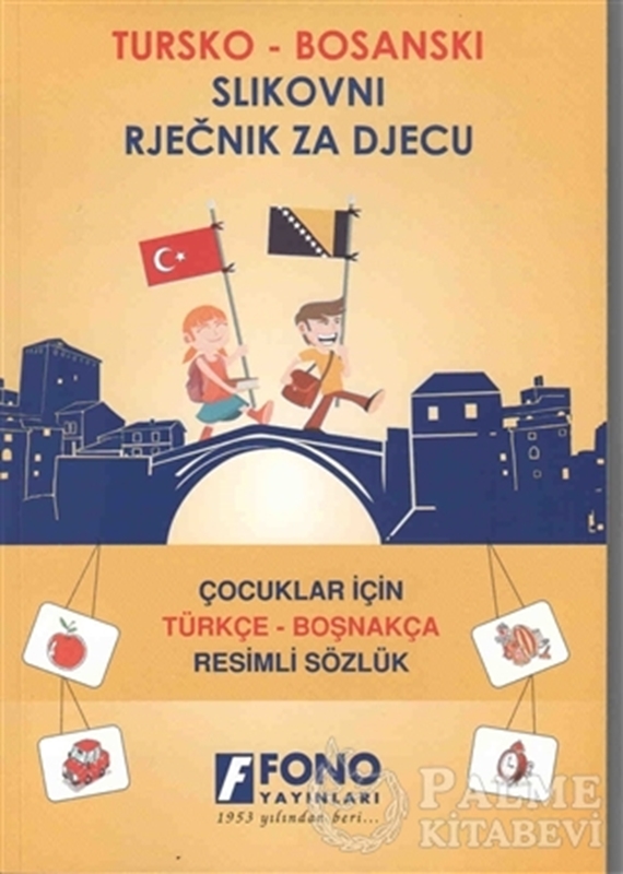 resm Çocuklar İçin Türkçe - Boşnakça Resimli Sözlük