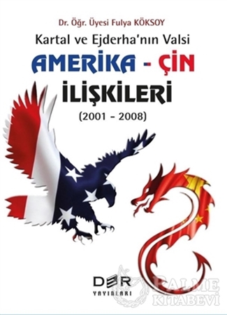 Resim Amerika - Çin İlişkileri (2001 - 2008)