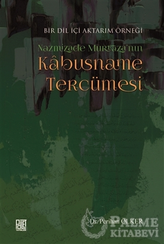 resm Nazmizade Murtaza'nın Kabusname Tercümesi