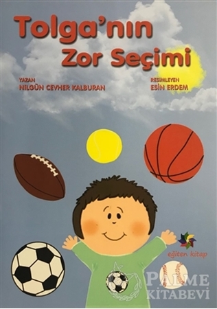 Resim Tolga'nın Zor Seçimi