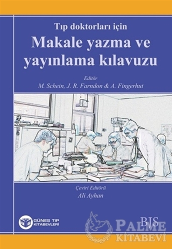 resm Tıp Doktorları İçin Makale Yazma ve Yayınlama Kılavuzu