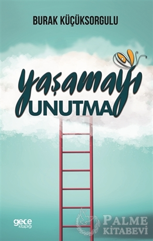 resm Yaşamayı Unutma