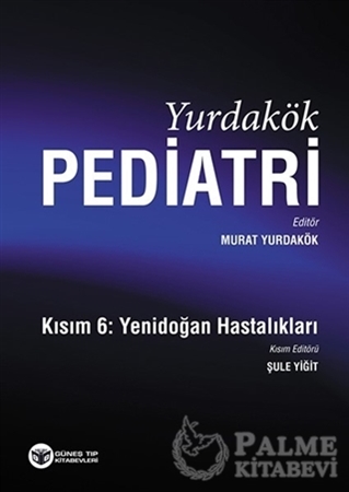 Resim Yurdakök Pediatri Kısım: 6 - Yenidoğan Hastalıkları