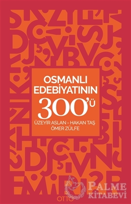 resm Osmanlı Edebiyatının 300'ü