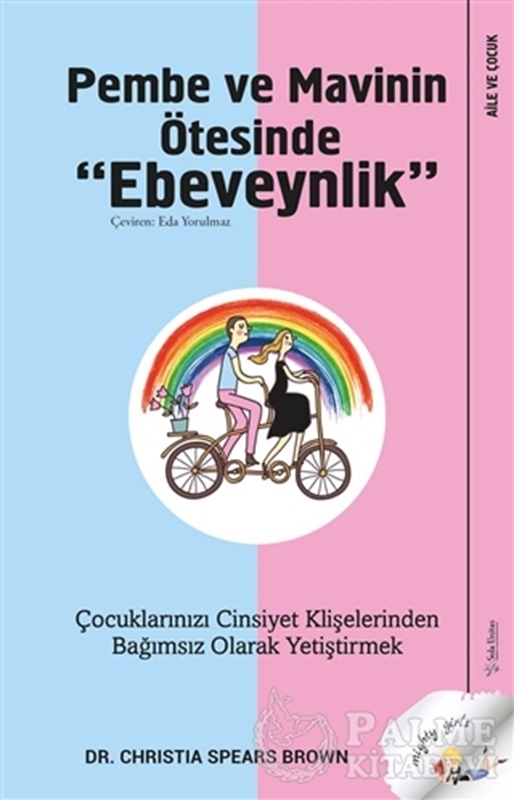 resm Pembe ve Mavinin Ötesinde Ebeveynlik