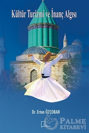 Resim Kültür Turizmi ve İnanç Algısı