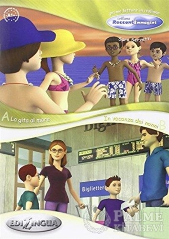 resm La Gita al Mare - In Vacanza Dai Nonni (İtalyanca Okuma Kitabı 6-11 Yaş) Temel-Üst Seviye (A1+)