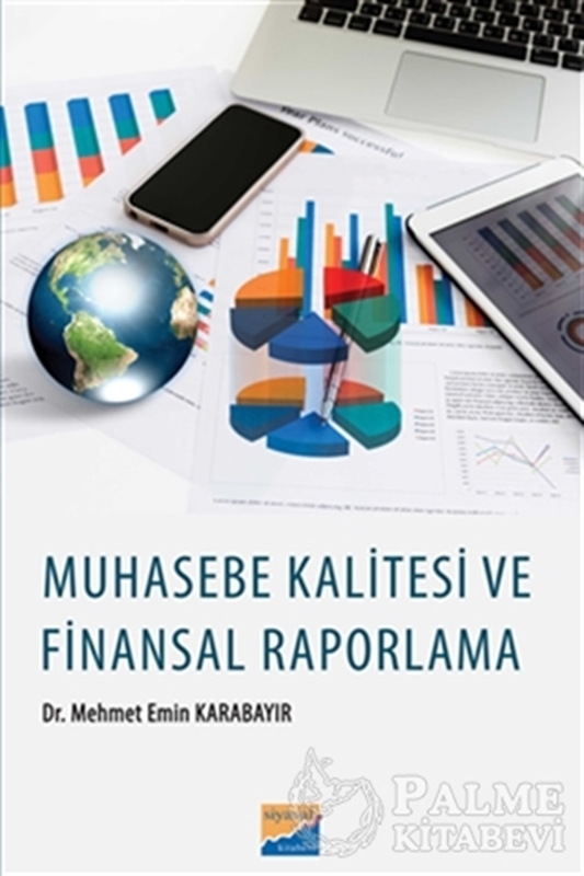 resm Muhasebe Kalitesi ve Finansal Raporlama