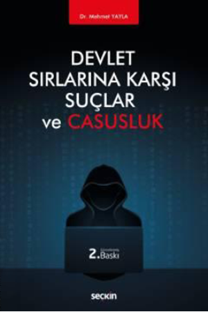 Resim Devlet Sırlarına Karşı Suçlar ve Casusluk