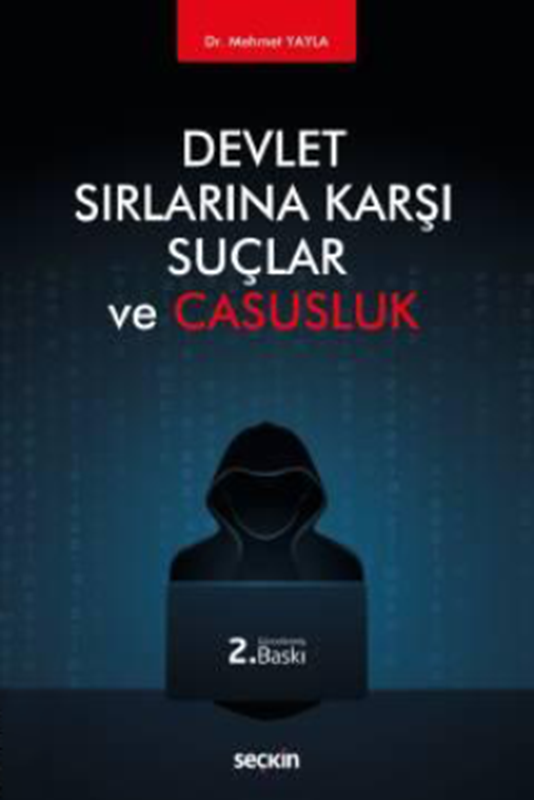 resm Devlet Sırlarına Karşı Suçlar ve Casusluk