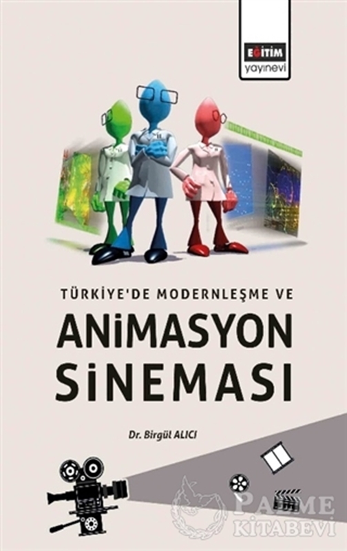 resm Türkiye’de Modernleşme ve Animasyon Sineması