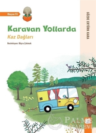 Resim Karavan Yollarda - Kaz Dağları