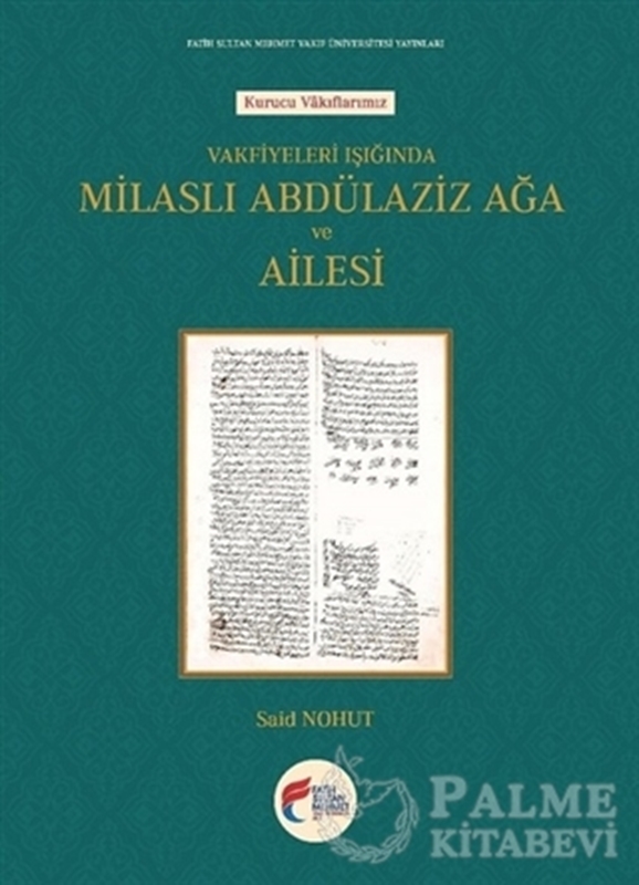 resm Milaslı Abdülaziz Ağa ve Ailesi