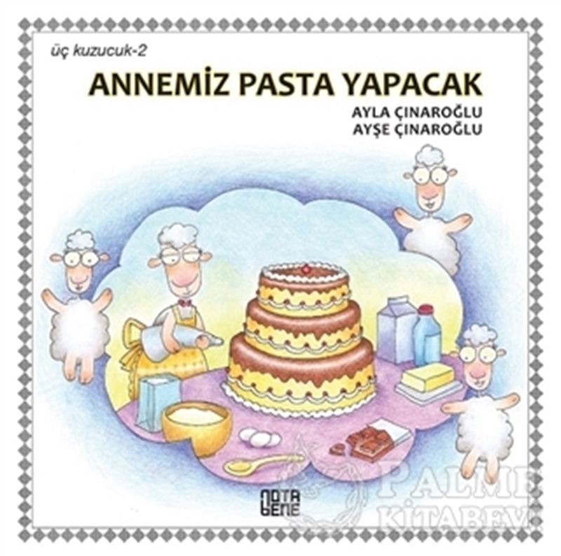 resm Annemiz Pasta Yapacak - Üç Kuzucuk 2