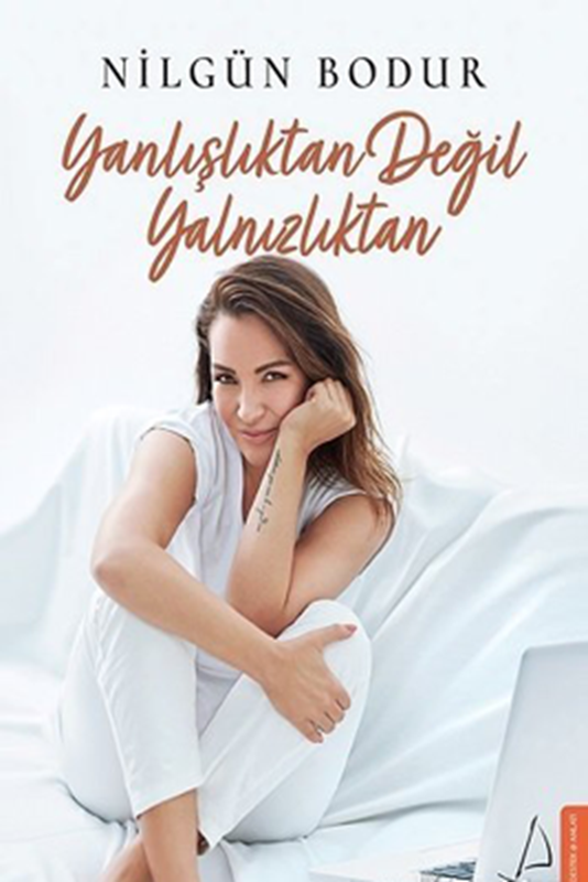 resm Yanlışlıktan Değil Yalnızlıktan