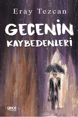 Resim Gecenin Kaybedenleri