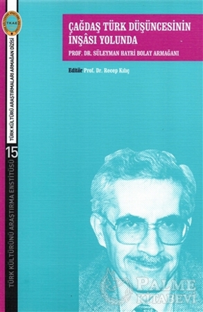 Resim Çağdaş Türk Düşüncesinin İnşası Yolunda