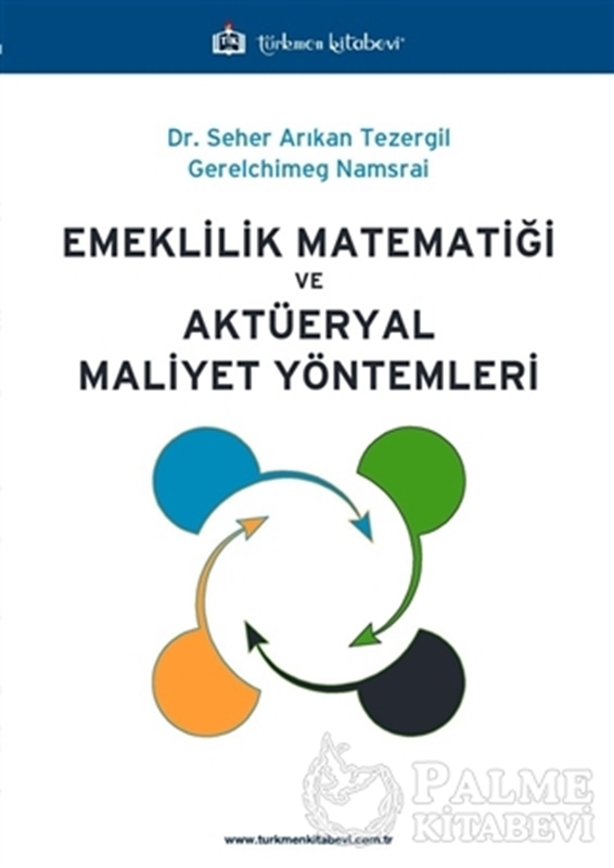 resm Emeklilik Matematiği ve Aktüeryal Maliyet Yöntemleri