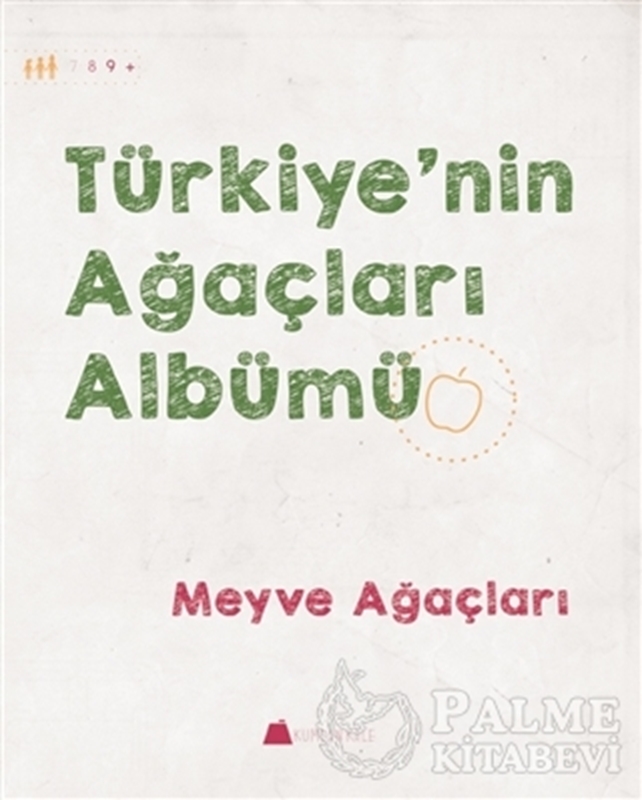 resm Türkiye'nin Ağaçları Albümü - Meyve Ağaçları