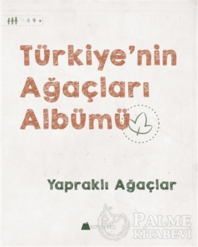 resm Türkiye'nin Ağaçları Albümü - Yapraklı Ağaçlar
