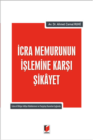 Resim İcra Memurunun İşlemine Karşı Şikayet