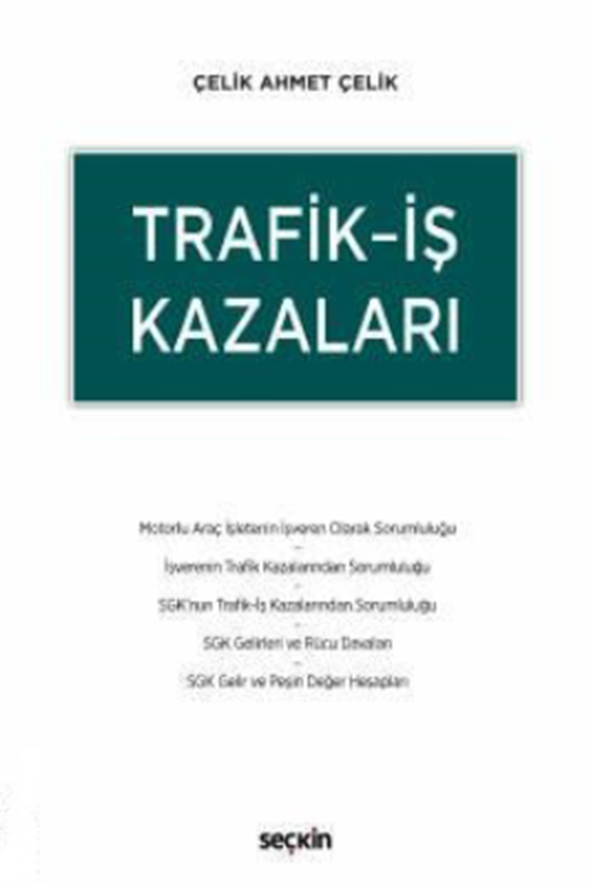 resm Trafik–İş Kazaları