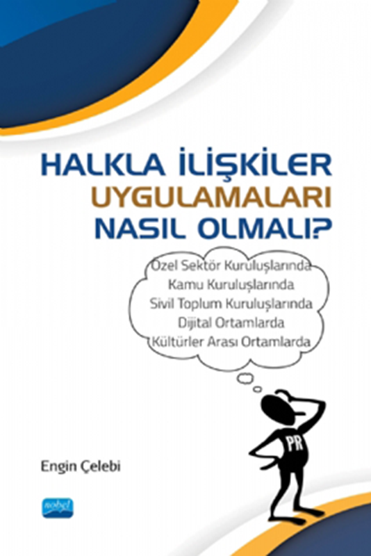 resm Halkla İlişkiler Uygulamaları Nasıl Olmalı?