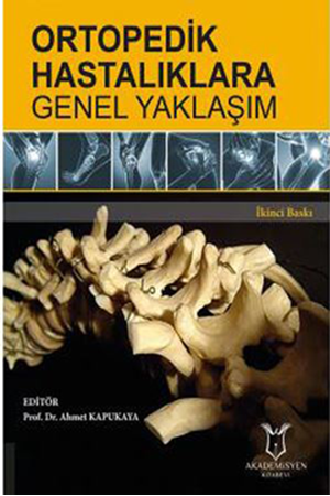 Resim Ortopedik Hastalıklara Genel Yaklaşım