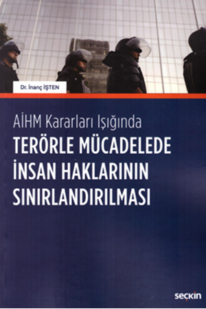 Resim Terörle Mücadelede İnsan Haklarının Sınırlandırılması