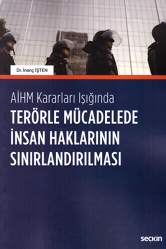 resm Terörle Mücadelede İnsan Haklarının Sınırlandırılması
