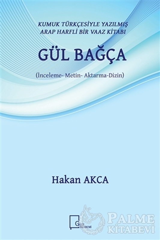 resm Gül Bağça - Kumuk Türkçesiyle Yazılmış Arap Harfli Bir Vaaz Kitabı