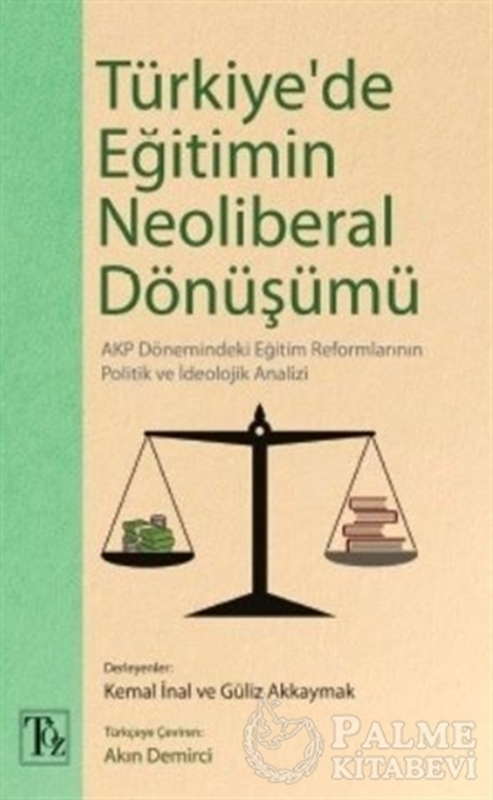 resm Türkiye'de Eğitimin Neoliberal Dönüşümü