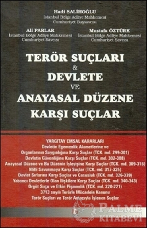 resm Terör Suçları Devlete ve Anayasal Düzene Karşı Suçlar