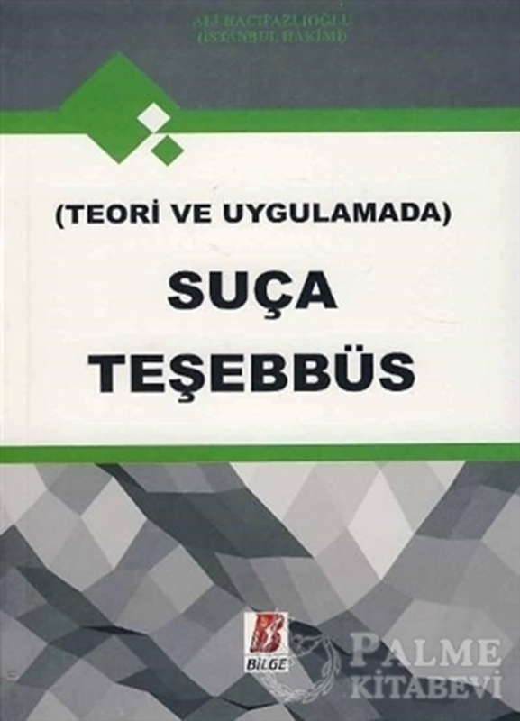 resm Teori ve Uygulamada Suça Teşebbüs