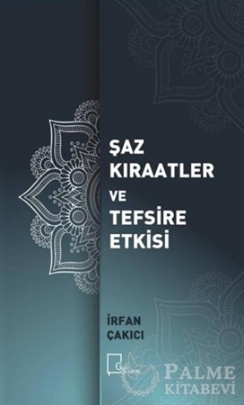 Resim Şaz Kıraatler ve Tefsire Etkisi